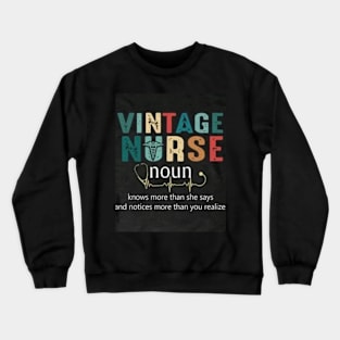 Vintage nurse noun Crewneck Sweatshirt